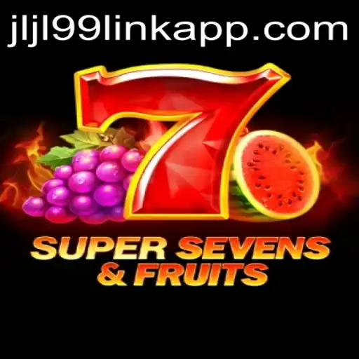 Explore the Exciting World of 7SuperSevensFruits and JLJL99.COM
