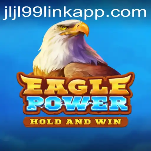 Exploring the Thrills of EaglePower: An In-Depth Guide