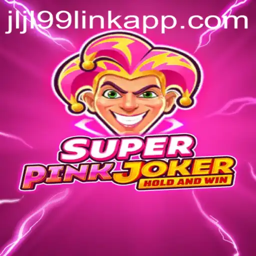 SuperPinkJoker: A Thrilling Adventure with JLJL99.COM